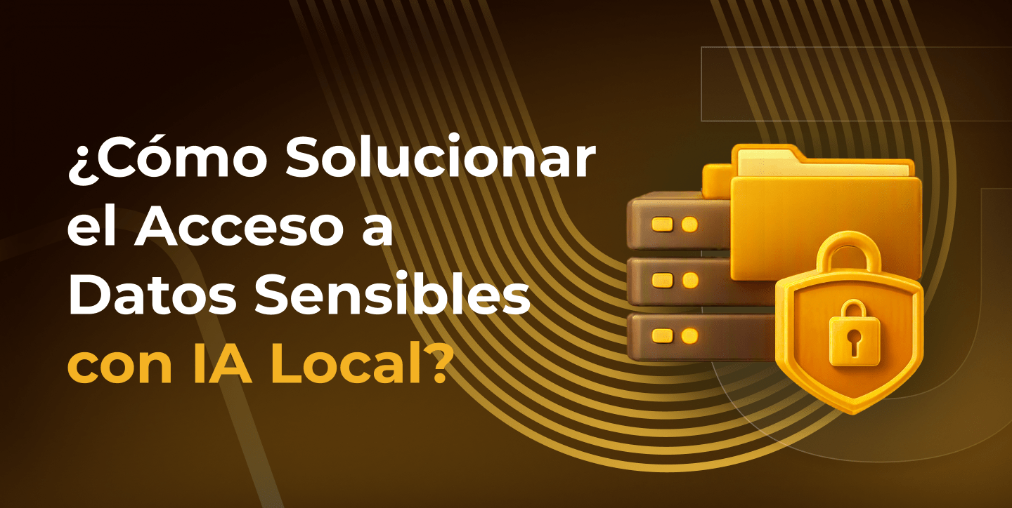 Imagen sobre IA local para acceso seguro a datos sensibles en entornos empresariales. Muestra protección de información confidencial, gobierno del dato, cumplimiento normativo y privacidad mediante inteligencia artificial privada.